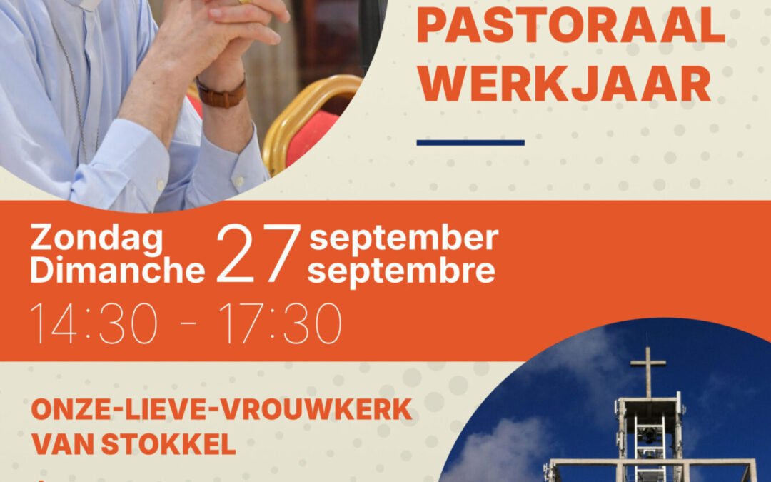Lancement de l’année pastorale du Vicariat de Bruxelles